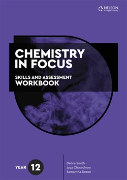 Chemistry in Focus: Skills and Assessment Workbook Year 12 - 9780170449656