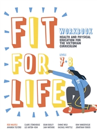 Fit for Life Level 7 & 8: For the Victorian Curriculum Workbook