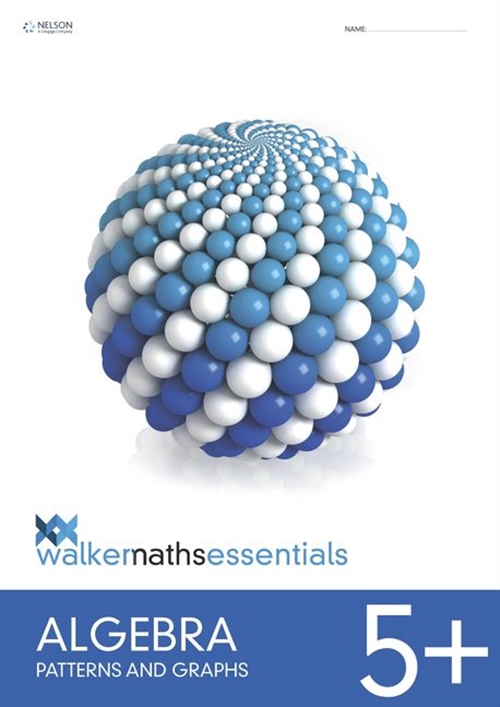 Picture of  Walker Maths Essentials Algebra 5+: Patterns and Graphs
