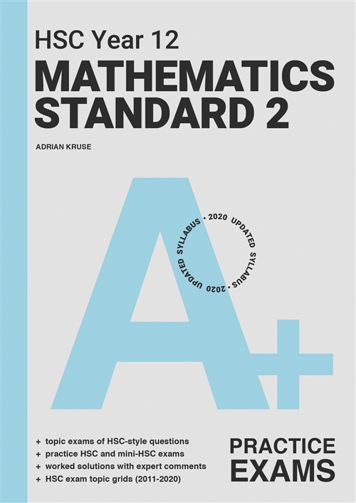 Picture of  A+ HSC Year 12 Mathematics Standard 2 Practice Exams