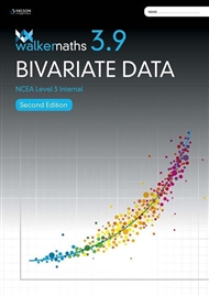 Walker Maths 3.9 Bivariate Data, 2nd edition - 9780170462297