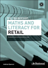 A+ National Pre-traineeship Maths and Literacy for Retail - 9780170462792