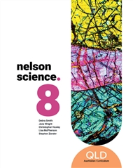 Nelson Science Year 8 Queensland Student Book - 9780170463027