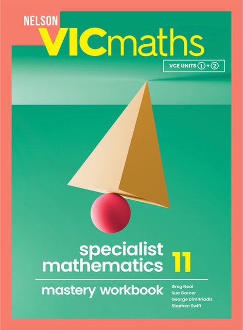 Picture of  Nelson VICmaths Specialist Mathematics 11 Mastery Workbook