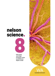 Nelson Science Year 8 Western Australia Student Book - 9780170472845