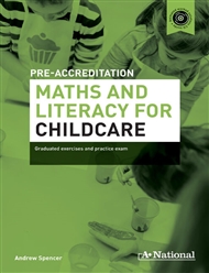 A+ National Pre-accreditation Maths and Literacy for Childcare - 9780170473873