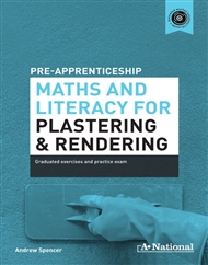 A+ Pre-apprenticeship Maths and Literacy for Plastering and Rendering - 9780170474528