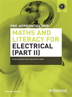 A+ Pre-apprenticeship Maths and Literacy for Electrical (Part II) - 9780170474535