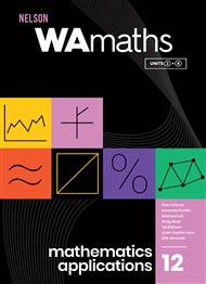 Nelson WAmaths Year 12 Mathematics Applications Student Book - 9780170476959