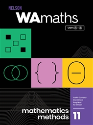 Nelson WAmaths Year 11 Mathematics Methods Student Book - 9780170477543