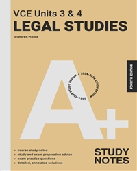 A+ VCE Units 3 & 4 Legal Studies Study Notes