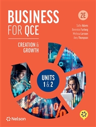 Business for QCE: Units 1 & 2: Creation and Growth + Nelson MindTap - 9780170481076