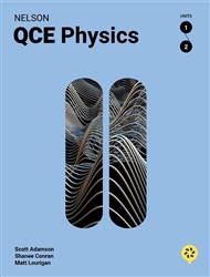Nelson QCE Physics Units 1 & 2 - 9780170483629
