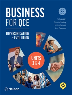 Business for QCE: Units 3&4: Diversification and Evolution Student Book with Nelson MindTap - 9780170484367
