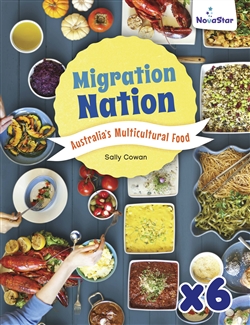 Migration Nation: Australia's Multicultural Food x 6 - 9780170487054