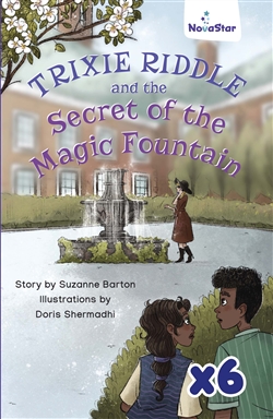 Trixie Riddle and the Secret of the Magic Fountain x 6 - 9780170487290