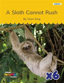 A Sloth Cannot Rush x 6 (Digraphs) - 9780170487481