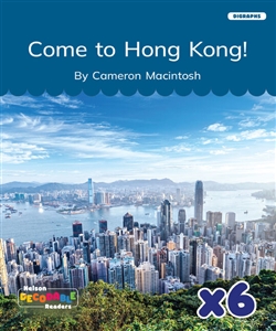 Come to Hong Kong! X 6 (Digraphs) - 9780170487528