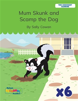 Mum Skunk and Scamp the Dog x 6 (Consonant Blending) - 9780170487535