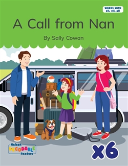 A Call from Nan x 6 (Words with ull, oll, all) - 9780170487580