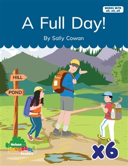 A Full Day! X 6 (Words with ull, oll, all) - 9780170487603