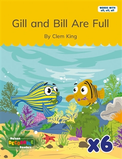 Gill and Bill Are Full x 6 (Words with ull, oll, all) - 9780170487610