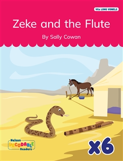 Zeke and the Flute x 6 (VCe Long Vowels) - 9780170487665