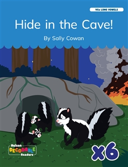 Hide in the Cave! X 6 (VCe Long Vowels) - 9780170487689