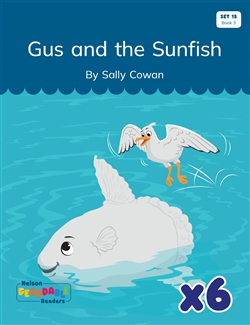 Gus and the Sunfish x 6 (Set 15, Book 3) - 9780170488051