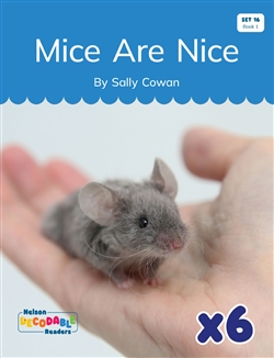 Mice Are Nice! x 6 (Set 16, Book 1) - 9780170488136