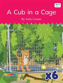 A Cub in a Cage x 6 (Set 16, Book 2) - 9780170488143