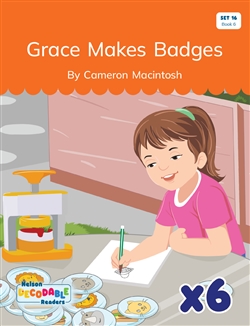 Grace Makes Badges x 6 (Set 16, Book 6) - 9780170488181