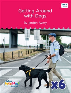Getting Around with Dogs x 6 (Set 17, Book 4) - 9780170488266