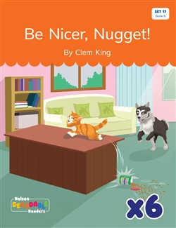 Be Nicer, Nugget! x 6 (Set 17, Book 8) - 9780170488303