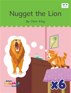 Nugget the Lion x 6 (Set 18, Book 9) - 9780170488419