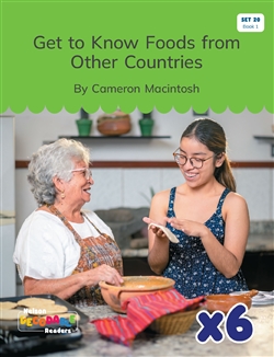 Get to Know Foods from Other Countries x 6 (Set 20, Book 1) - 9780170488532