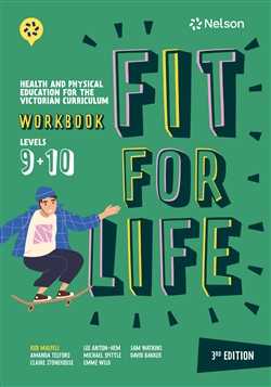 Nelson Fit for Life Health and Physical Education for The Victorian Curriculum Levels 9 & 10 Workbook - 9780170498173