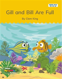 Gill and Bill Are Full (Words with ull, oll, all) - 9780170502023