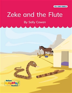 Zeke and the Flute (VCe Long Vowels) - 9780170502078