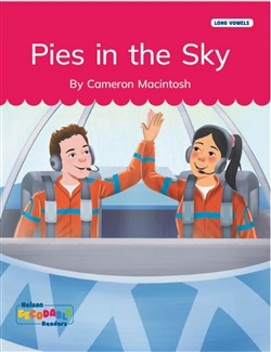 Pies in the Sky (Long Vowels Alternative Spellings) - 9780170502252