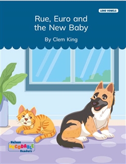 Rue, Euro and the New Baby (Long Vowels Alternative Spellings) - 9780170502337