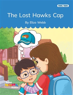 The Lost Hawks Cap (Vowel Teams) - 9780170502429