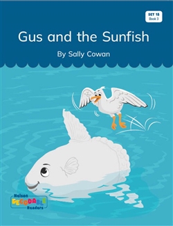 Gus and the Sunfish (Set 15, Book 3) - 9780170502450