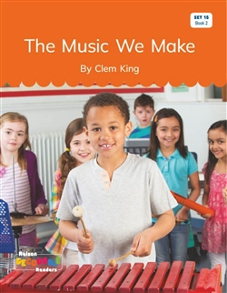 The Music We Make (Set 15, Book 2) - 9780170502474