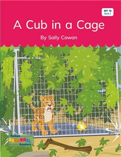 A Cub in a Cage (Set 16, Book 2) - 9780170502559