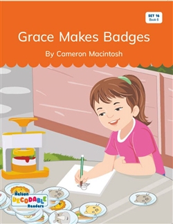 Grace Makes Badges (Set 16, Book 6) - 9780170502597