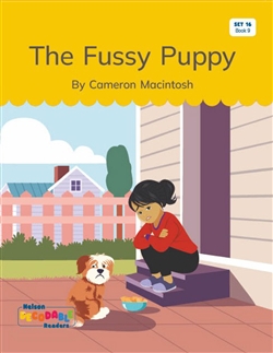 The Fussy Puppy (Set 16, Book 9) - 9780170502627