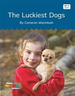 The Luckiest Dogs (Set 17, Book 6) - 9780170502696