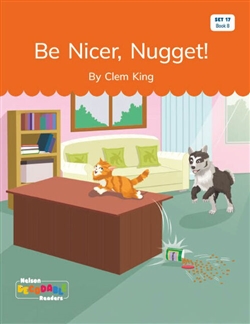 Be Nicer, Nugget! (Set 17, Book 8) - 9780170502719