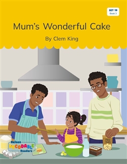 Mum's Wonderful Cake (Set 19, Book 3) - 9780170502863